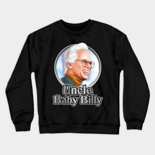 Uncle Baby Billy Crewneck Sweatshirt